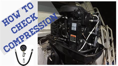 compression test 307 omc|Master The Outboard Motor Compression Test For Boats.